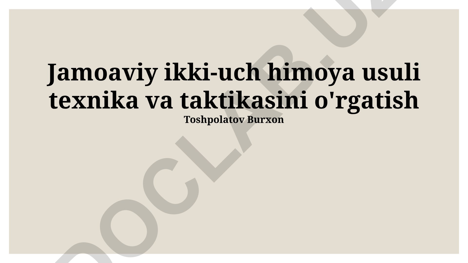 Jamoaviy ikki-uch himoya usuli texnika va taktikasini o'rgatish