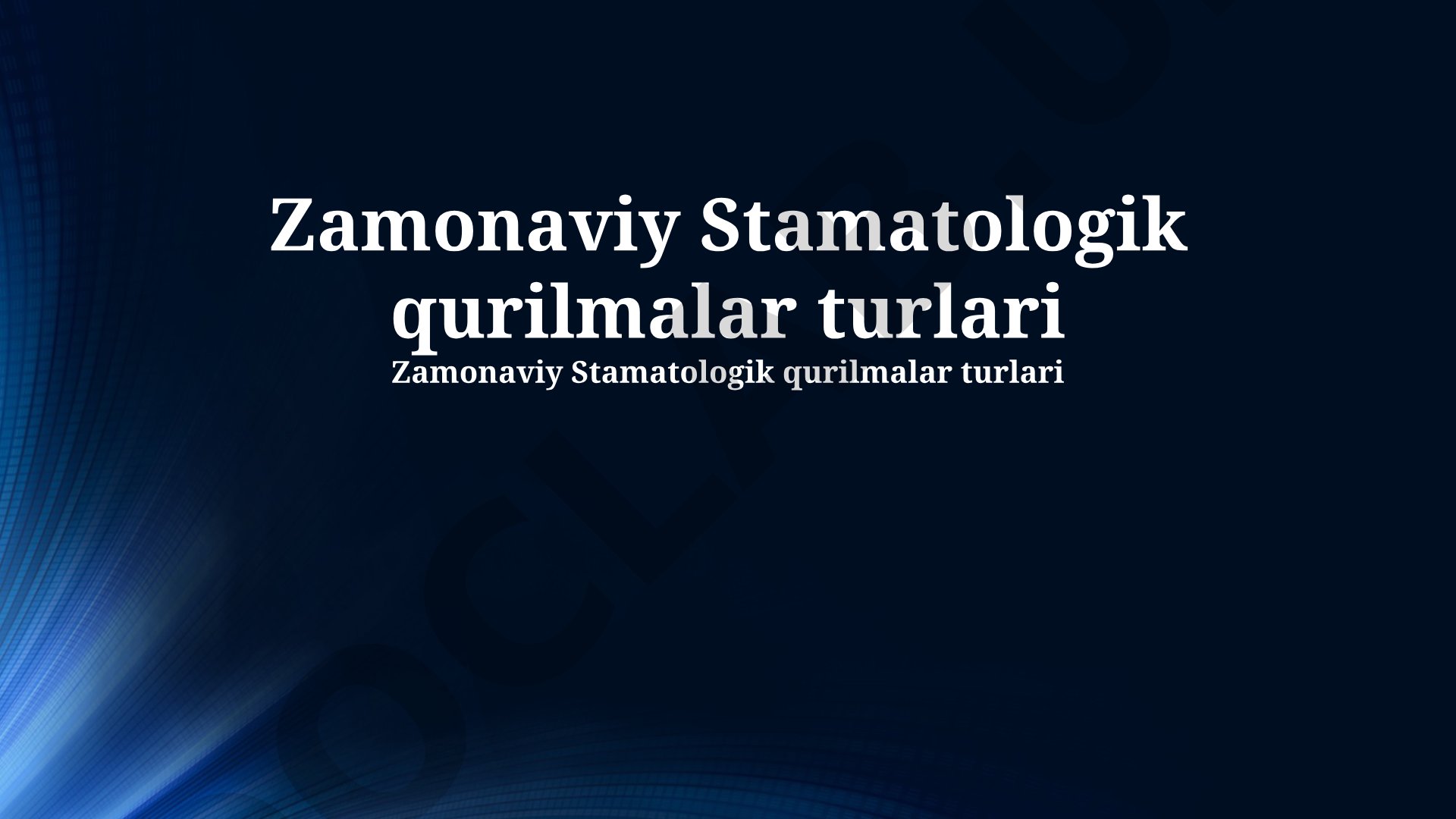 Zamonaviy Stomatologik Qurilmalar Turlari