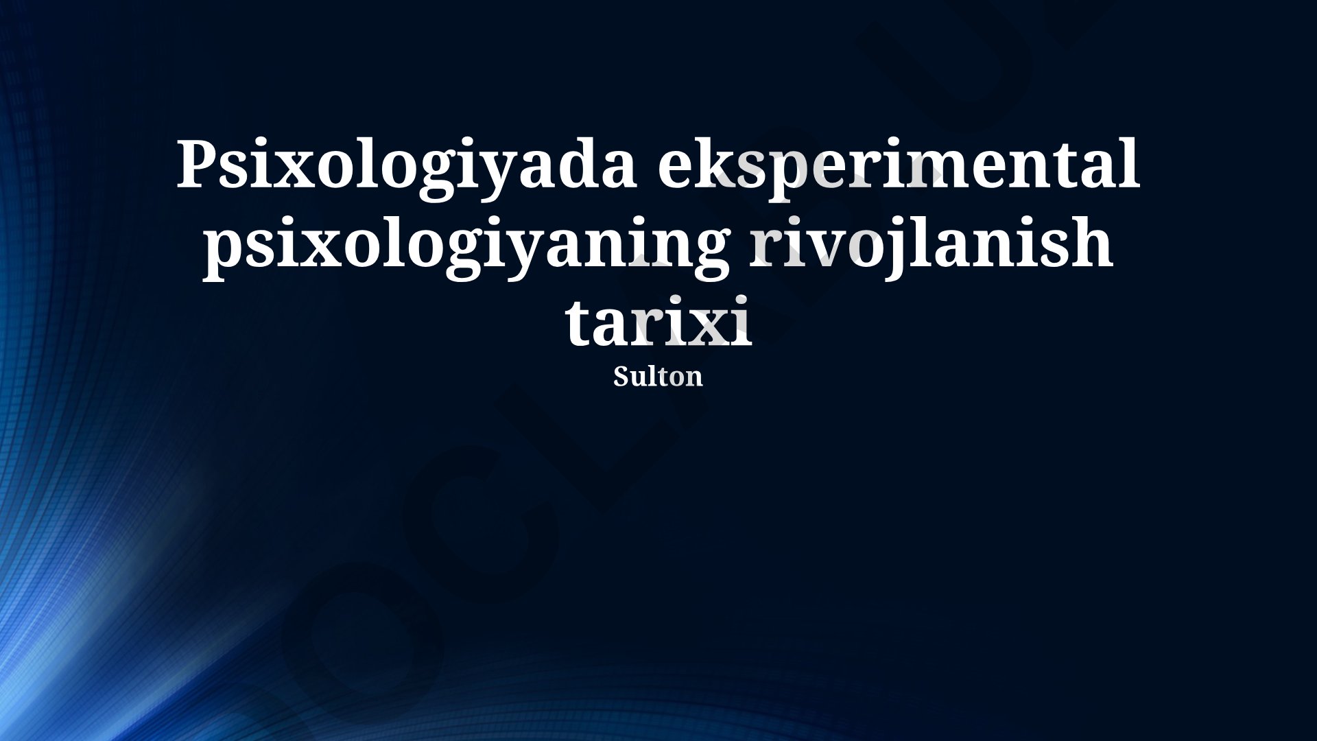 Eksperimental psixologiyaning rivojlanish tarixi