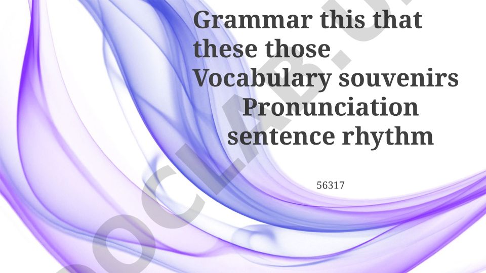 This, That, These, Those: Demonstratives and Souvenir Vocabulary
