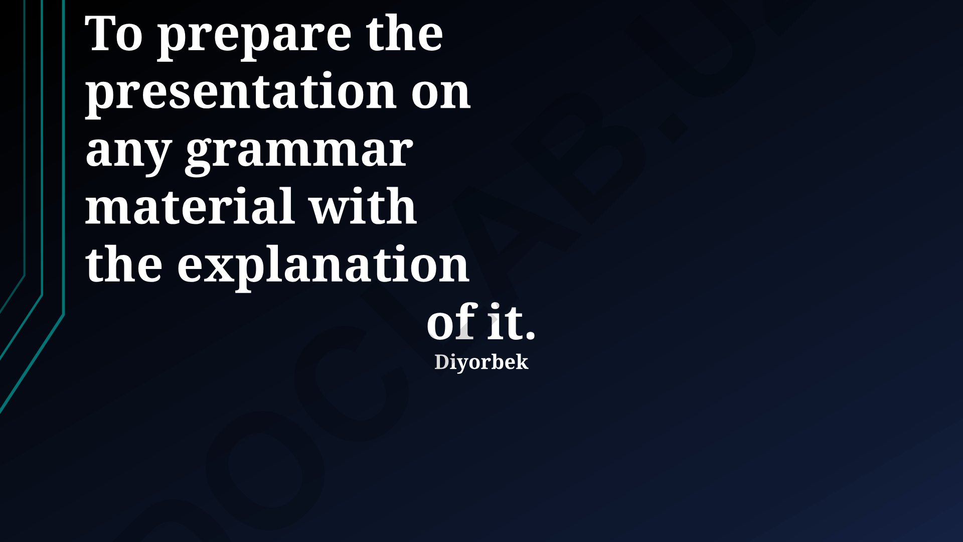 Grammar Material Presentation Preparation Guide