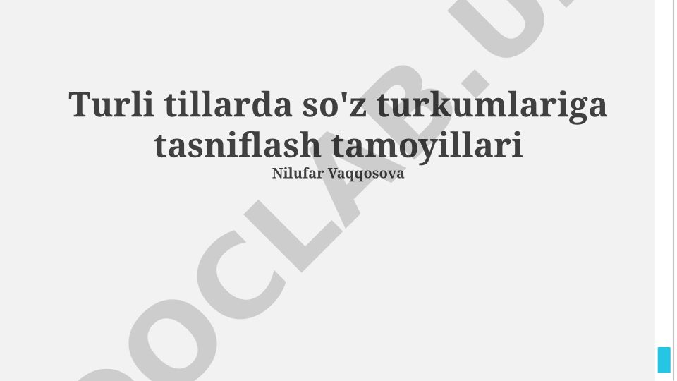 Turli tillarda so'z turkumlariga tasniflash tamoyillari