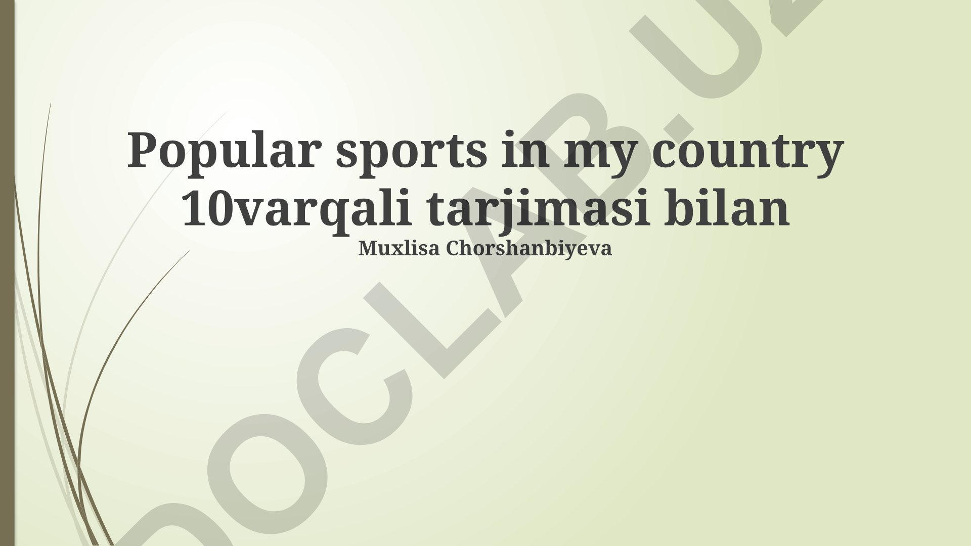 Popular sports in my country