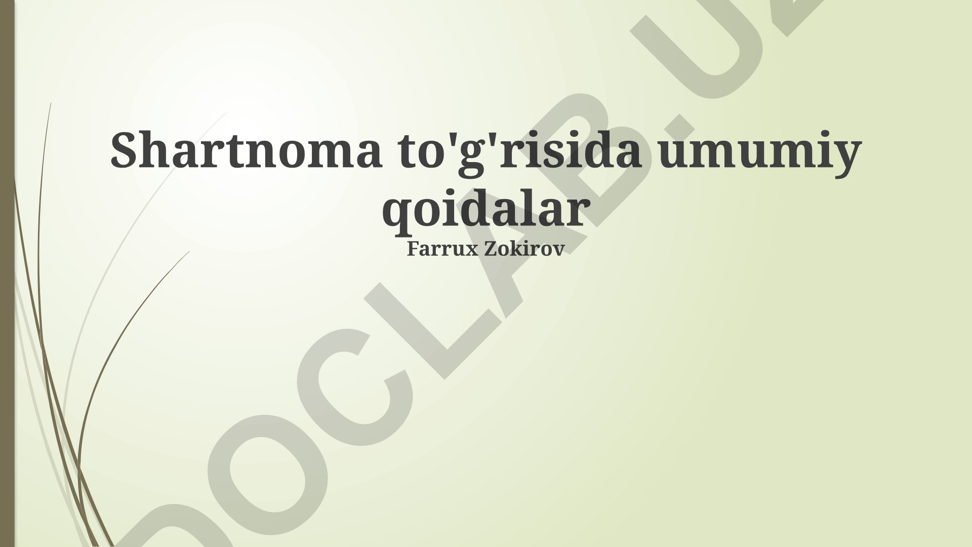 Shartnomalar to'g'risida umumiy qoidalar