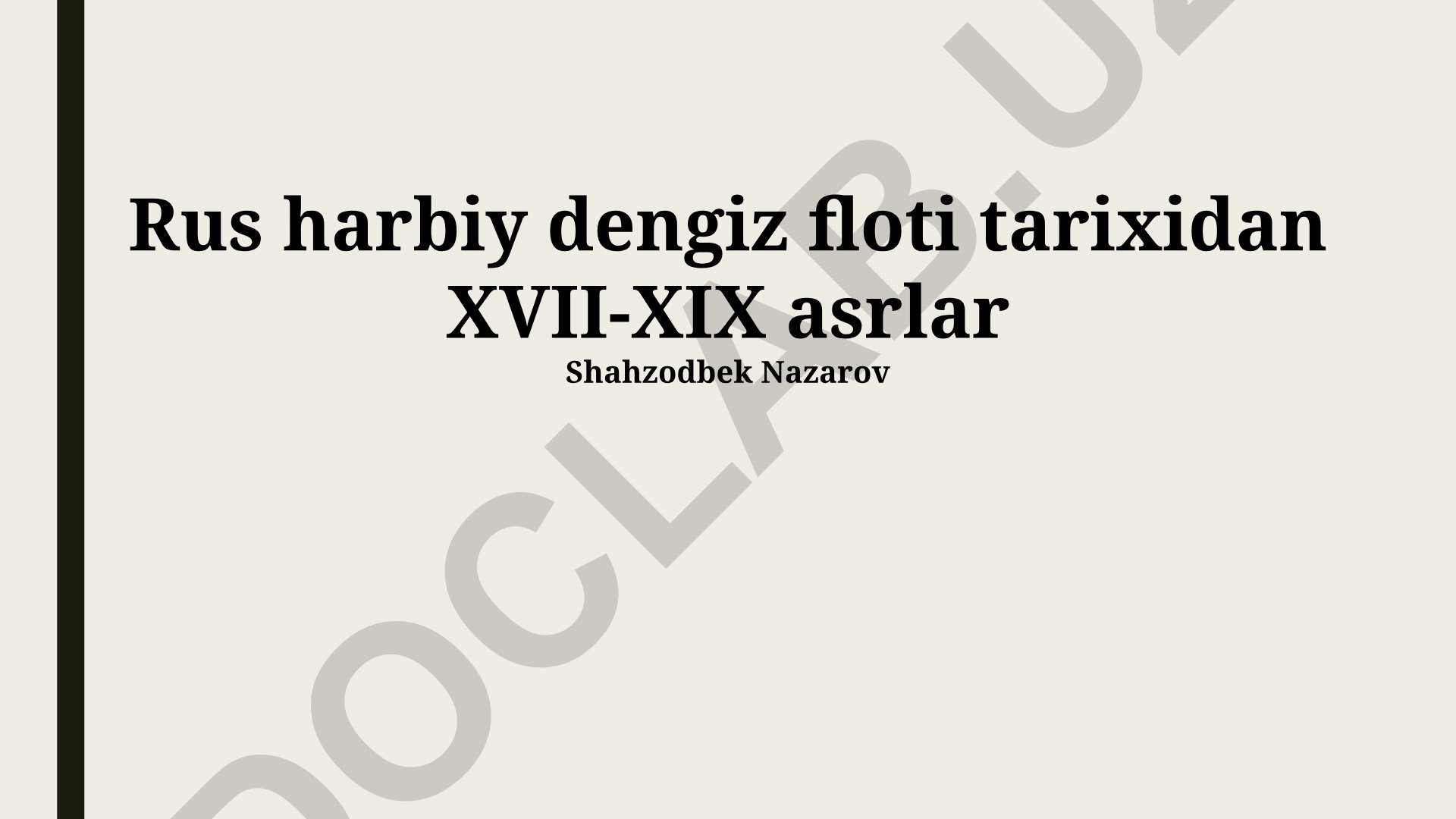 Rossiya harbiy dengiz floti tarixi XVII-XIX asrlar