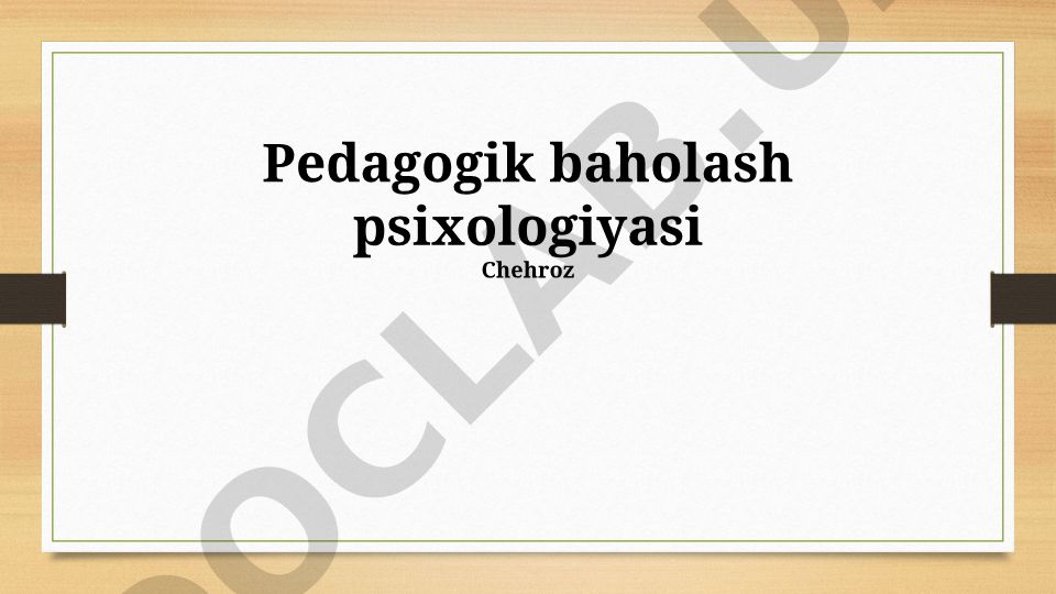 Pedagogik baholash psixologiyasi
