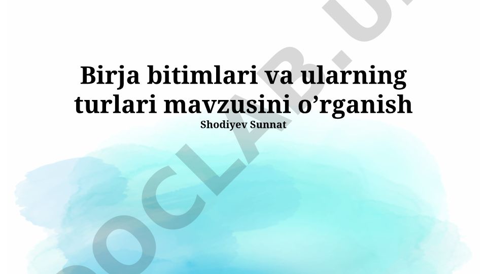 Birja bitimlari va ularning turlari