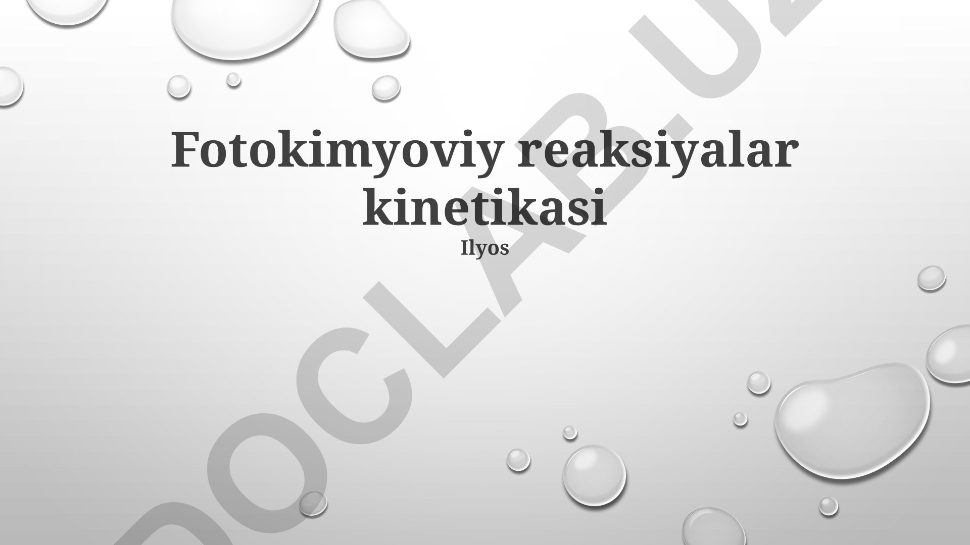 Fotokimyoviy reaksiyalar kinetikasi