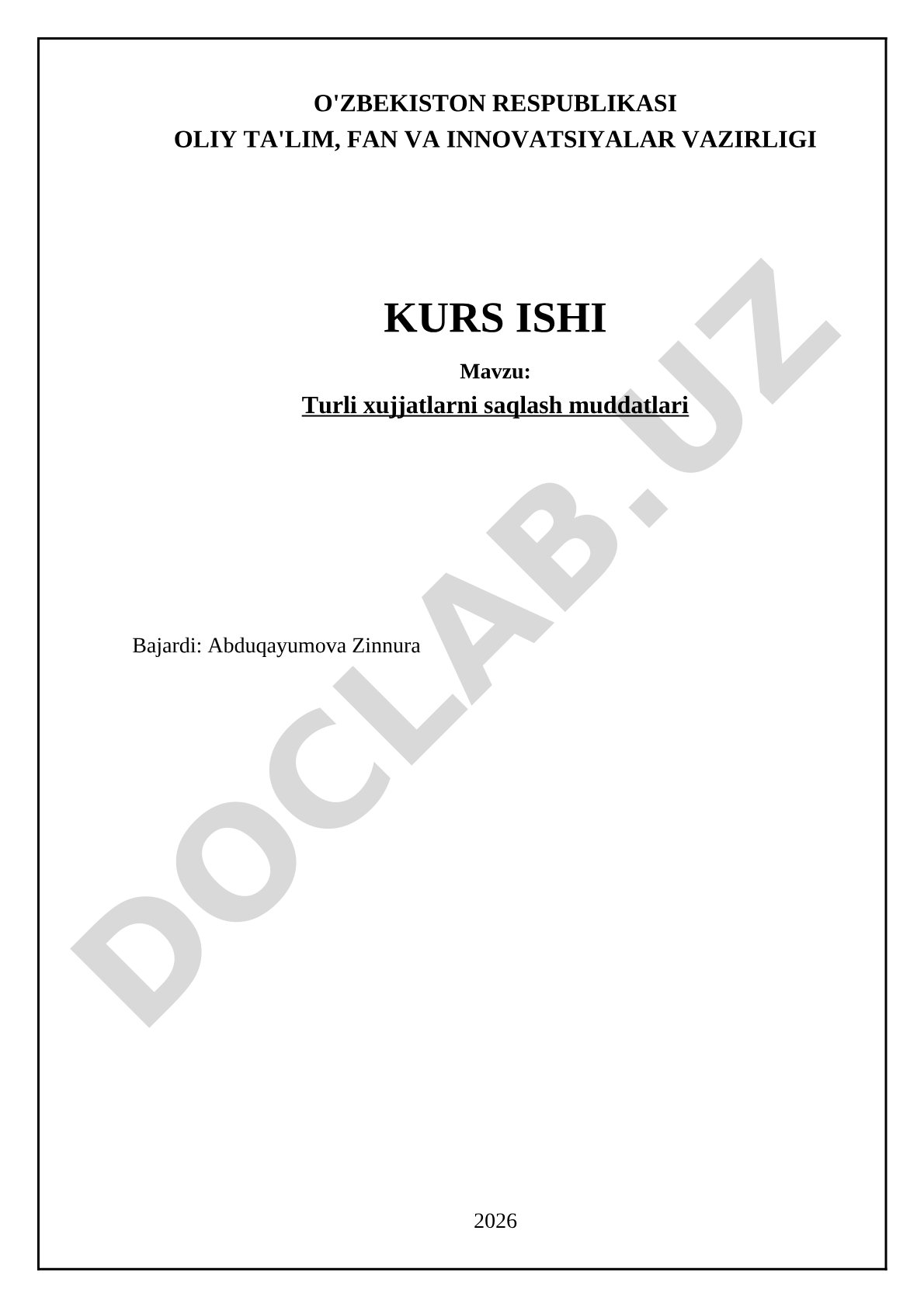 Turli hujjatlarni saqlash muddatlari