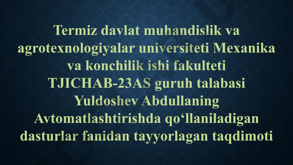 Avtomatlashtirish va dasturiy taminot tushunchasi