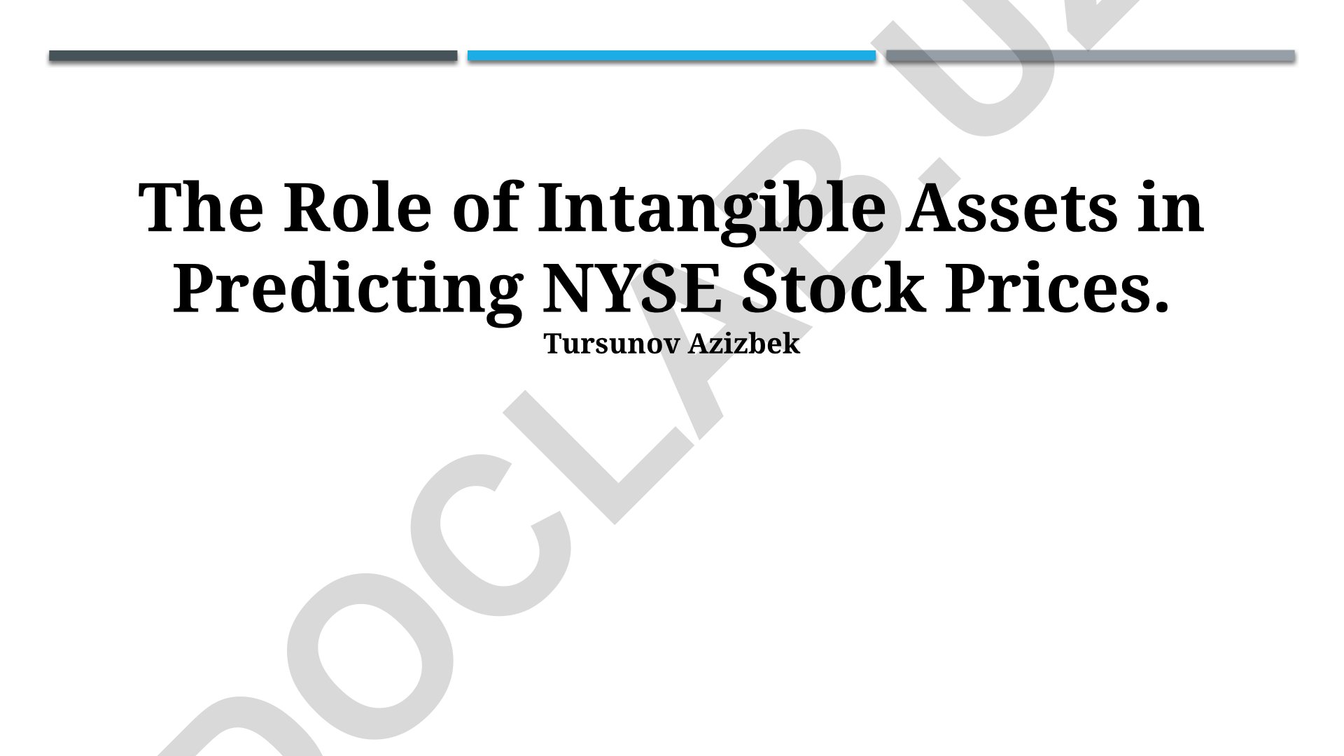 The Role of Intangible Assets in Predicting NYSE Stock Prices