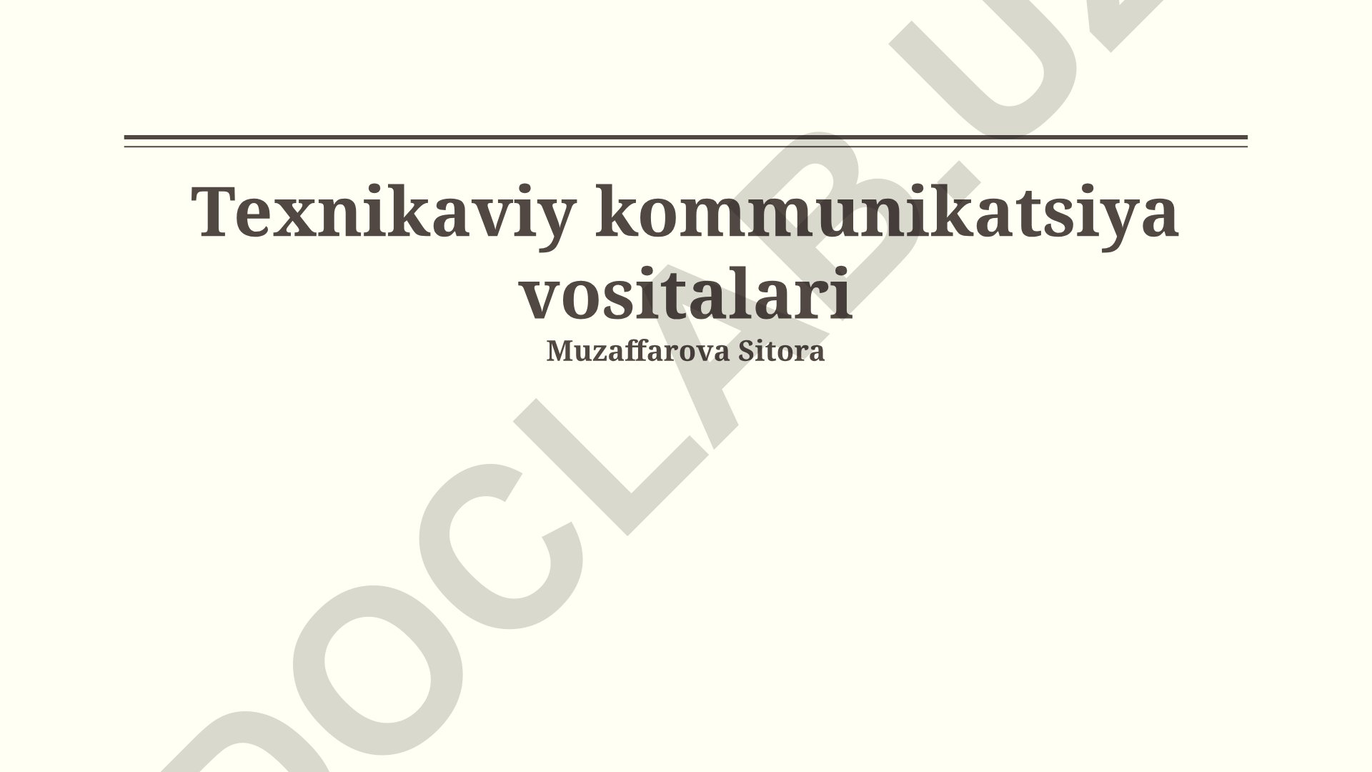 Texnik kommunikatsiya vositalari va vizualizatsiya