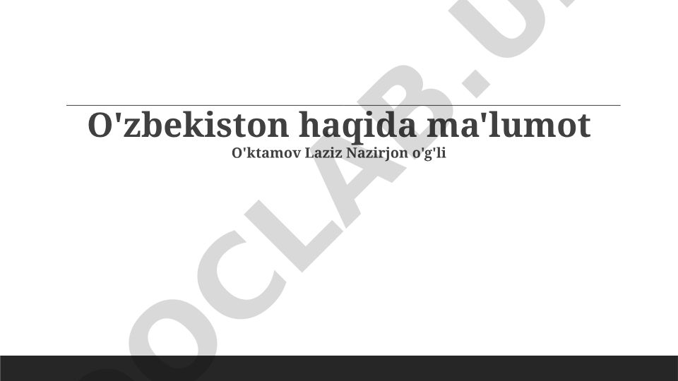 O'zbekiston tarixi, geografiyasi va iqtisodiyoti