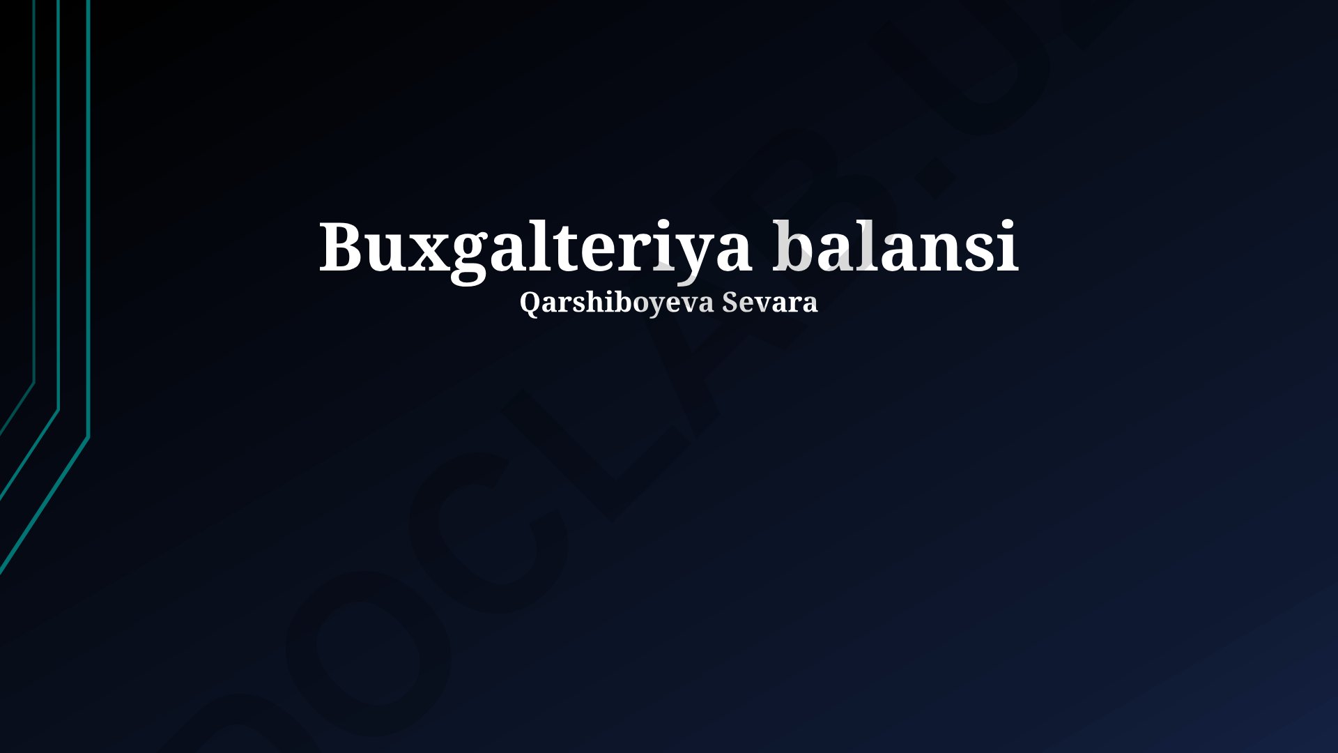 Buxgalteriya balansi tahlili va balans tenglamasi