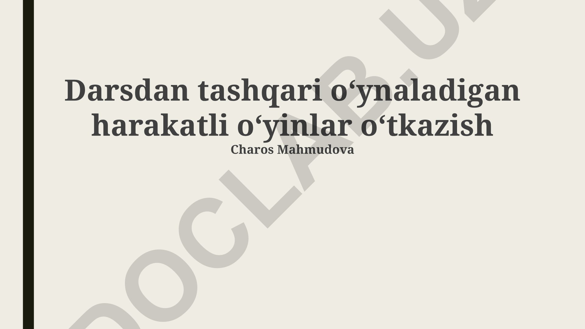 Darsdan tashqari harakatli o'yinlarni tashkil etish va boshqarish
