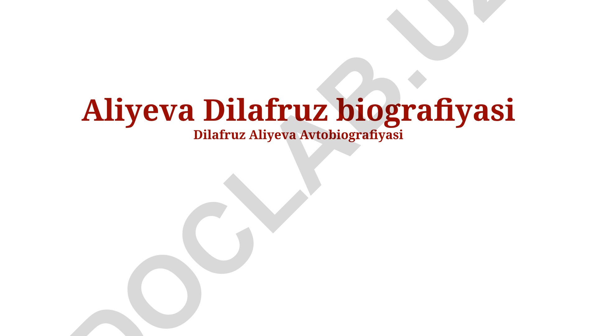 Dilafruz Aliyeva biografiyasi va kasbiy faoliyati