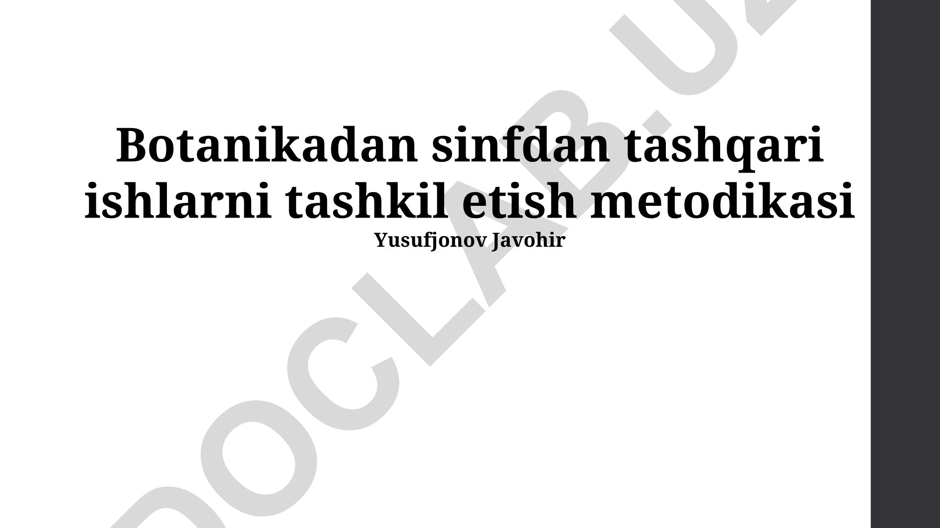 Botanikadan sinfdan tashqari ishlarni tashkil etish metodikasi