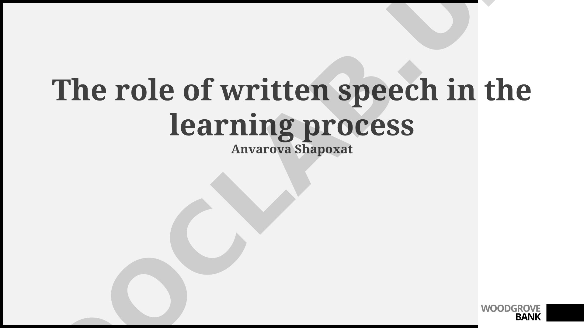 The role of written speech in the learning process