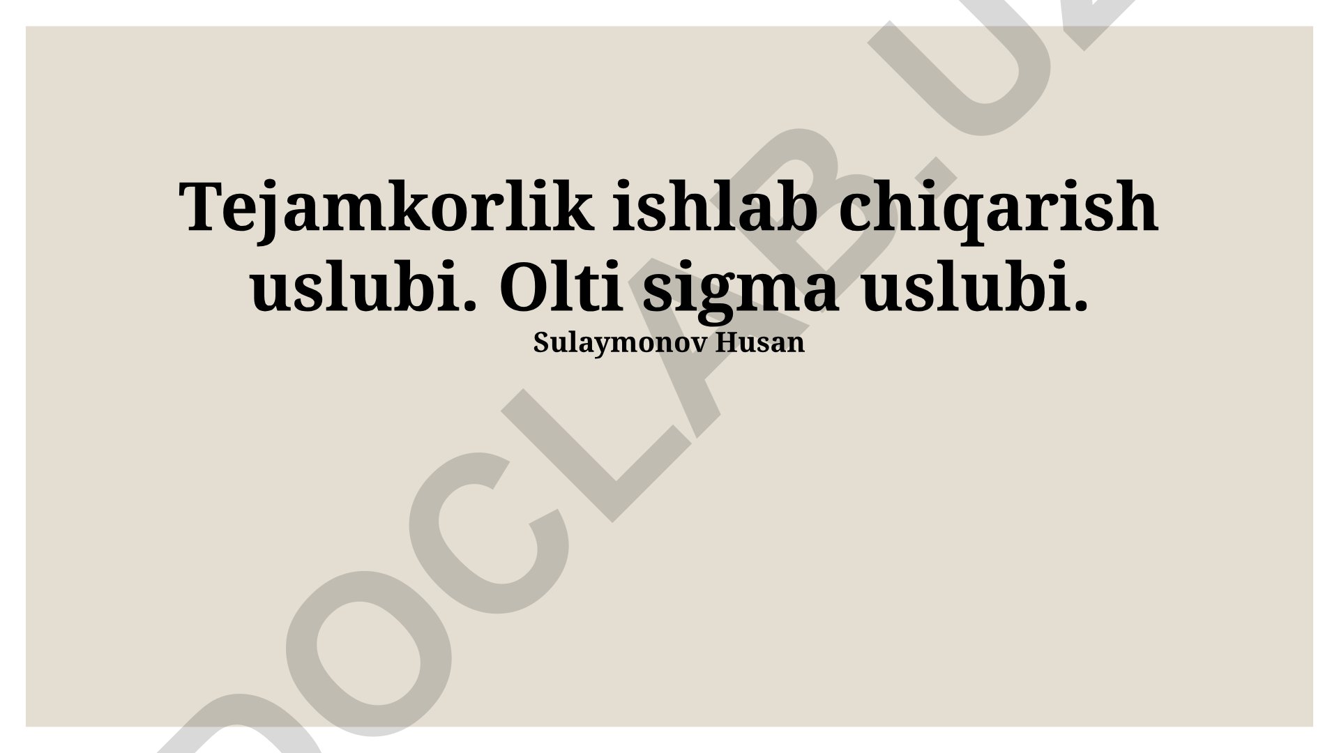 Tejamkorlik ishlab chiqarish uslubi va Olti sigma metodlarining taqqoslashi