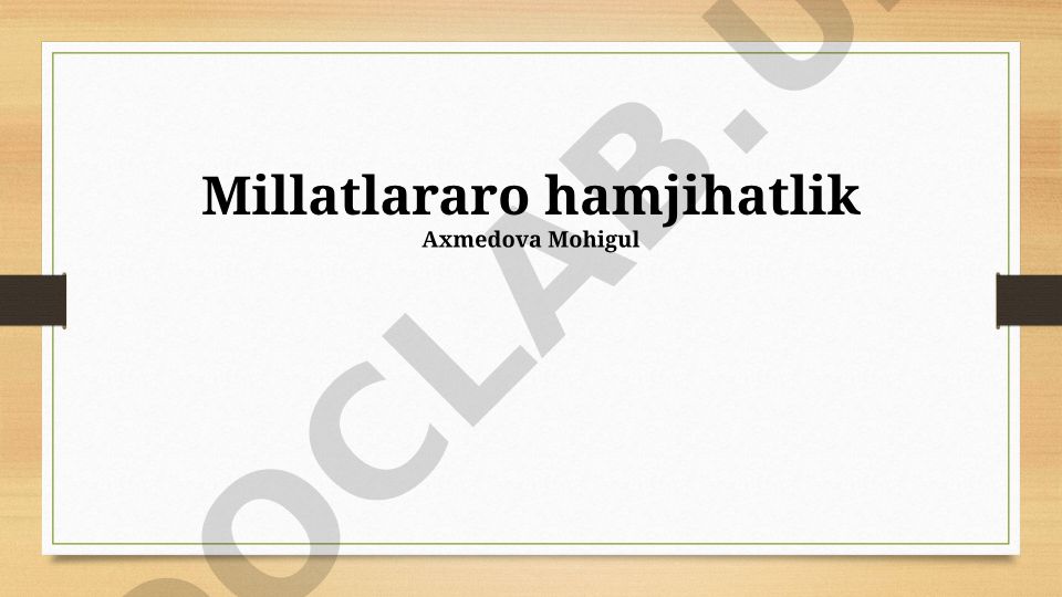 Millatlararo hamjihatlik va etnoslararo totuvlik