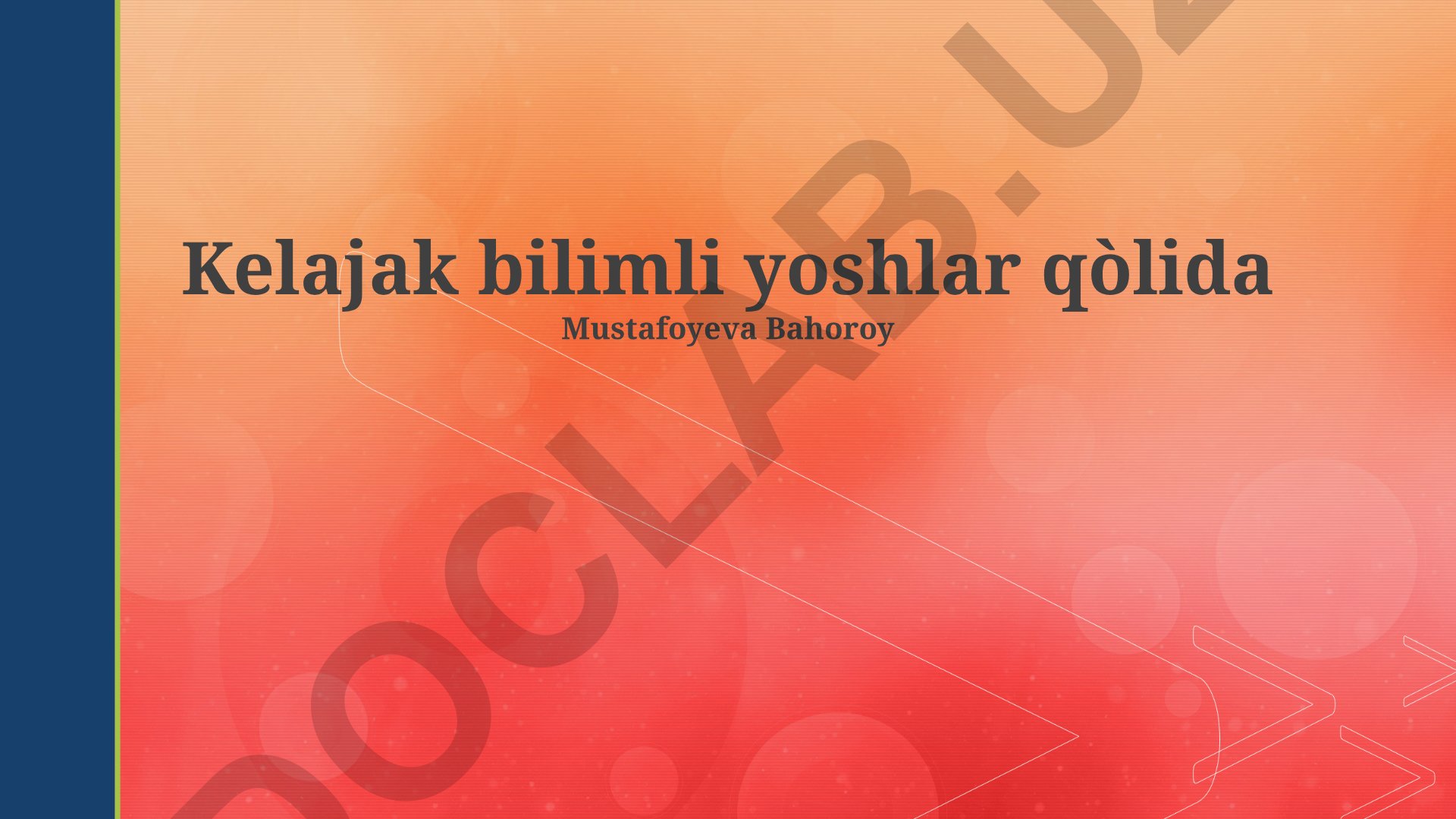 Kelajak bilimli yoshlar qo'lida ilmiy yutuqlar va innovatsiyalar