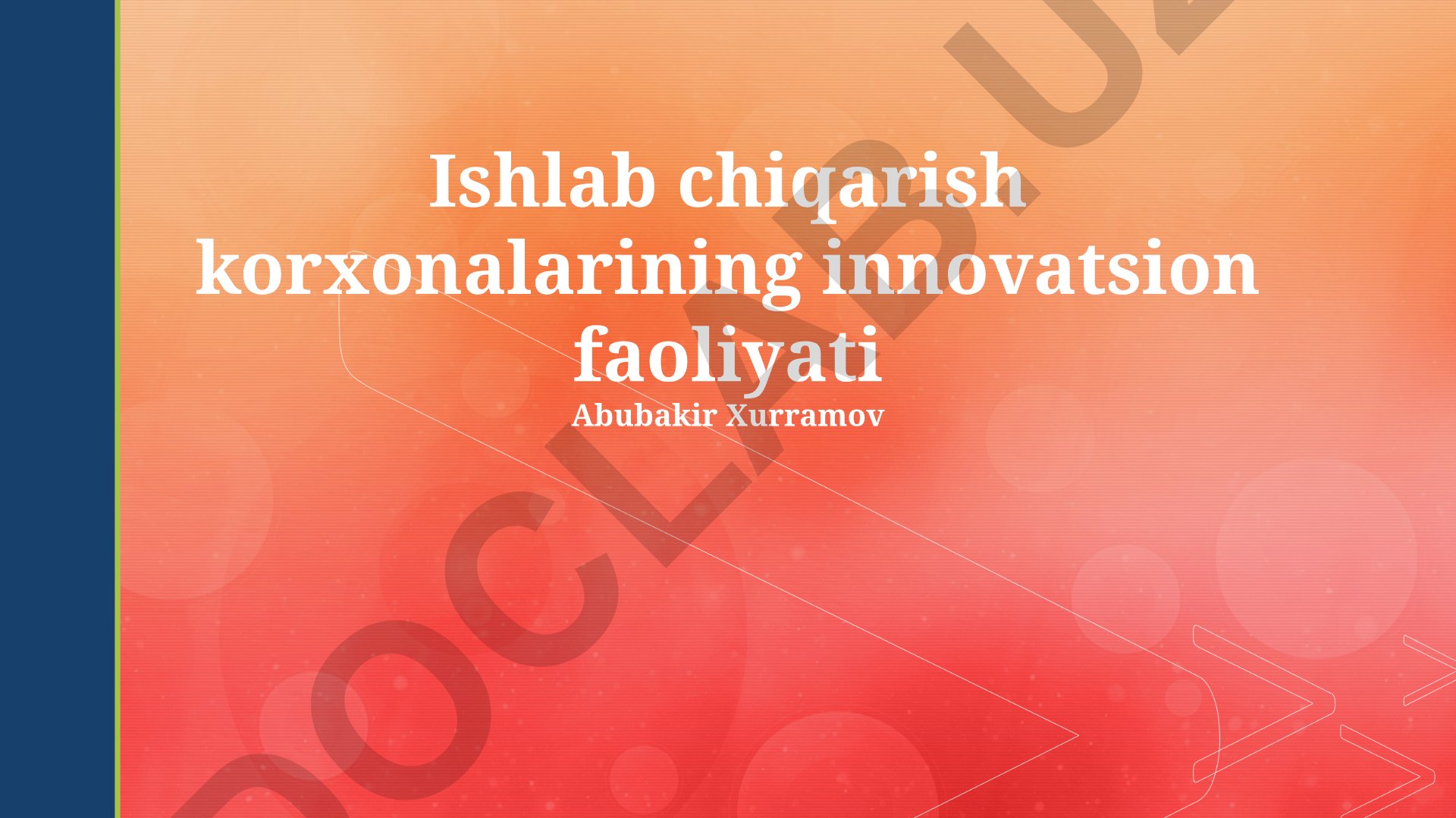 Ishlab chiqarish korxonalarining innovatsion faoliyati