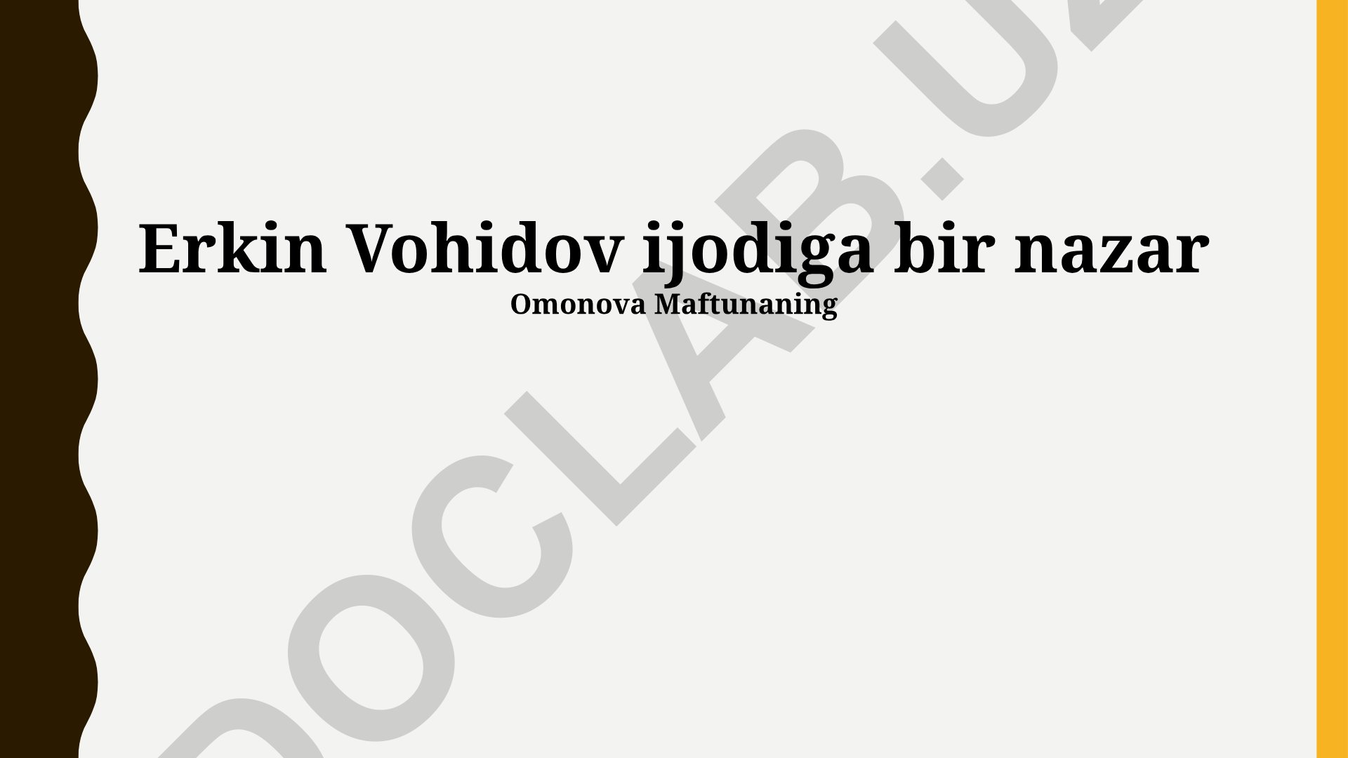 Erkin Vohidov ijodiga bir nazar