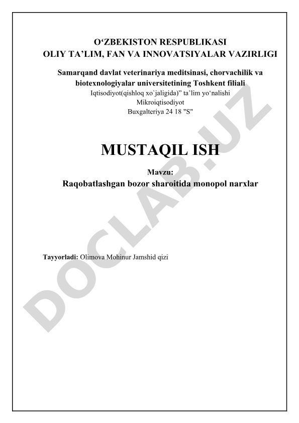 Raqobatlashgan bozor sharoitida monopol narxlar
