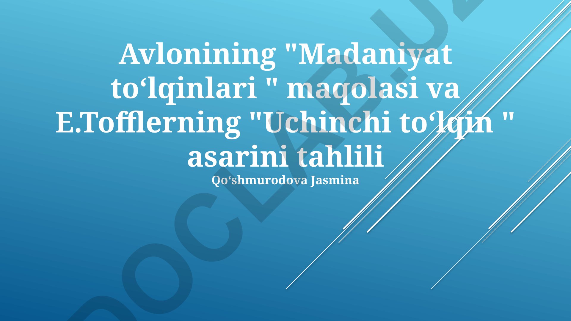 Avloning "Madaniyat toʻlqinlari" va Tofflerning "Uchinchi toʻlqin" asarlarining tahlili