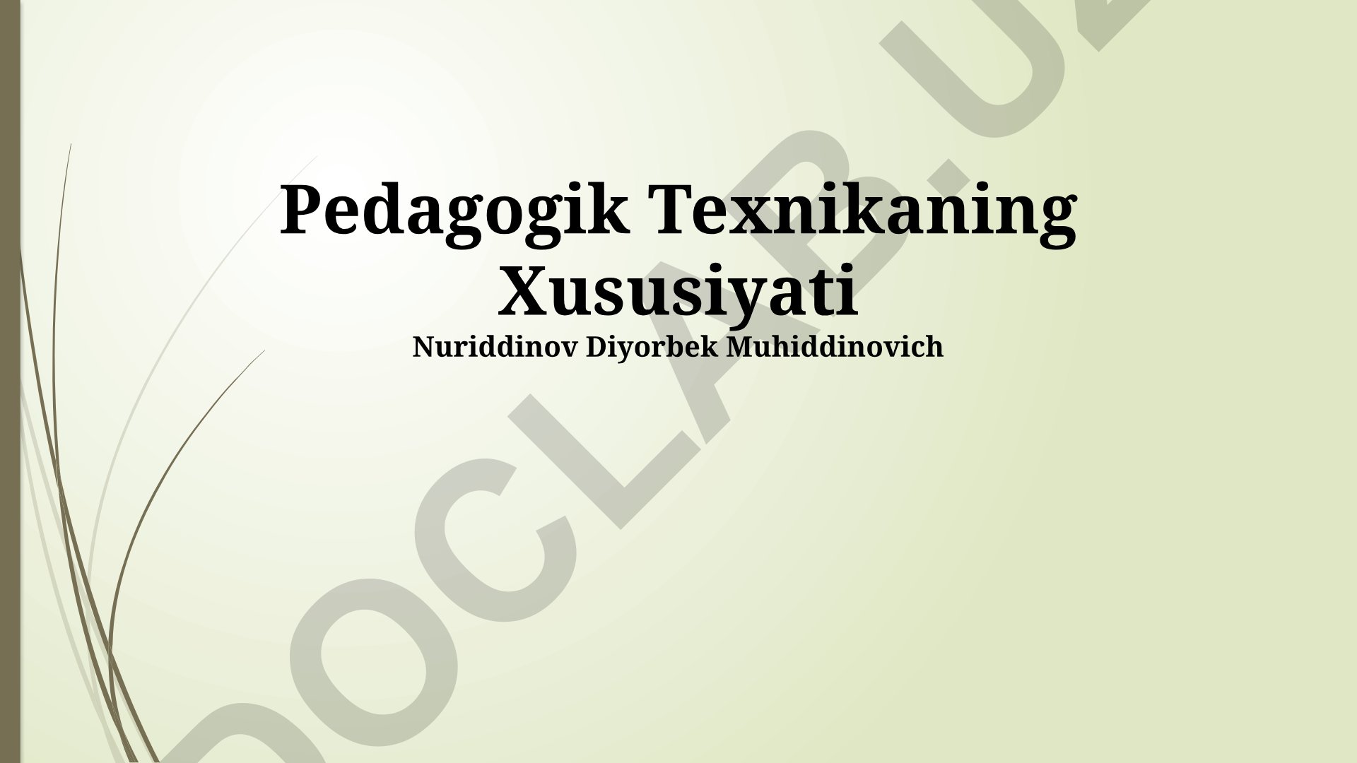 Pedagogik texnologiyaning mohiyati va xususiyatlari