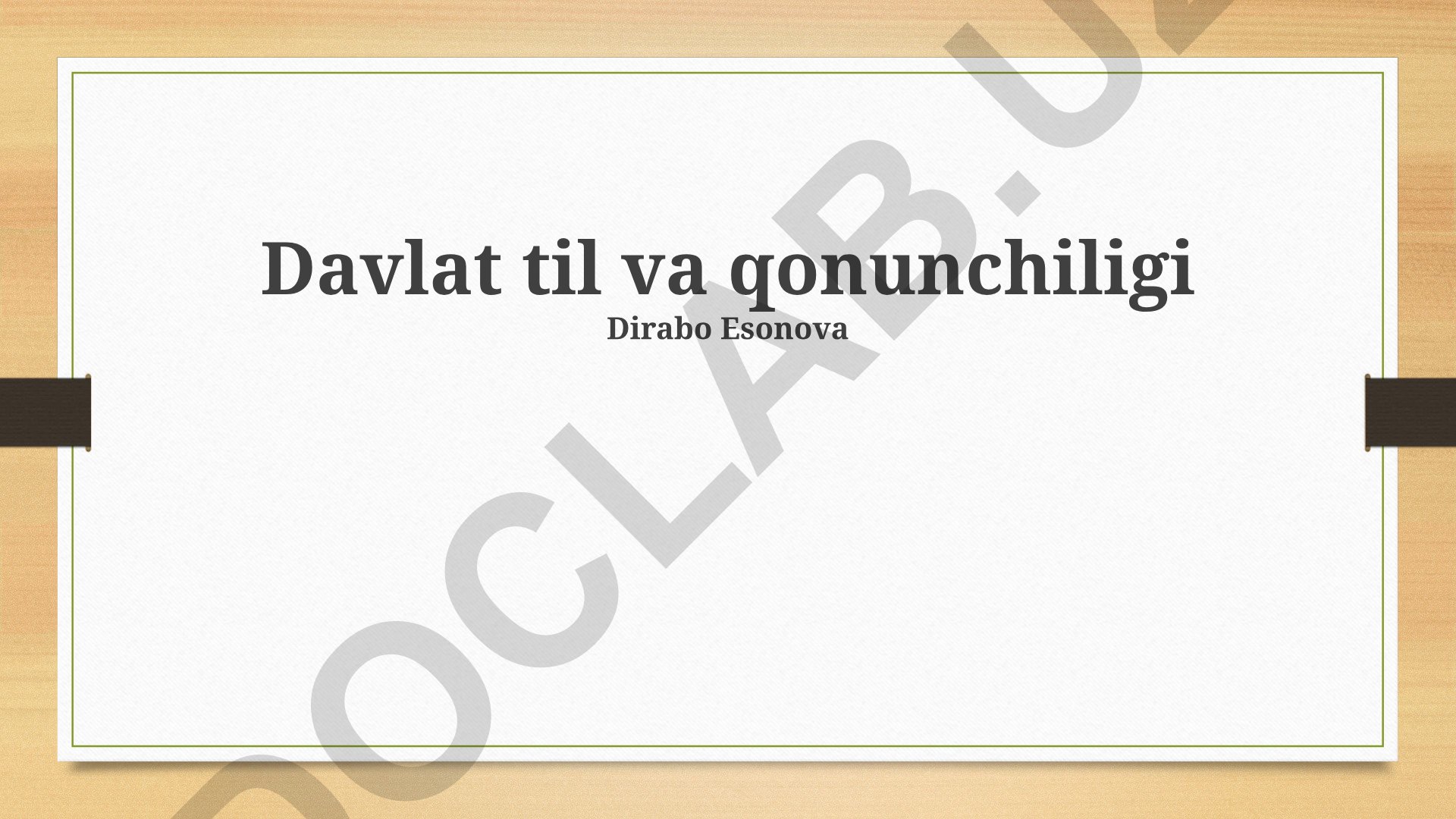 Davlat til va qonunchiligi