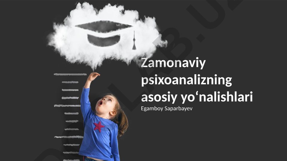 Zamonaviy psixoanalizning asosiy yoʻnalishlari