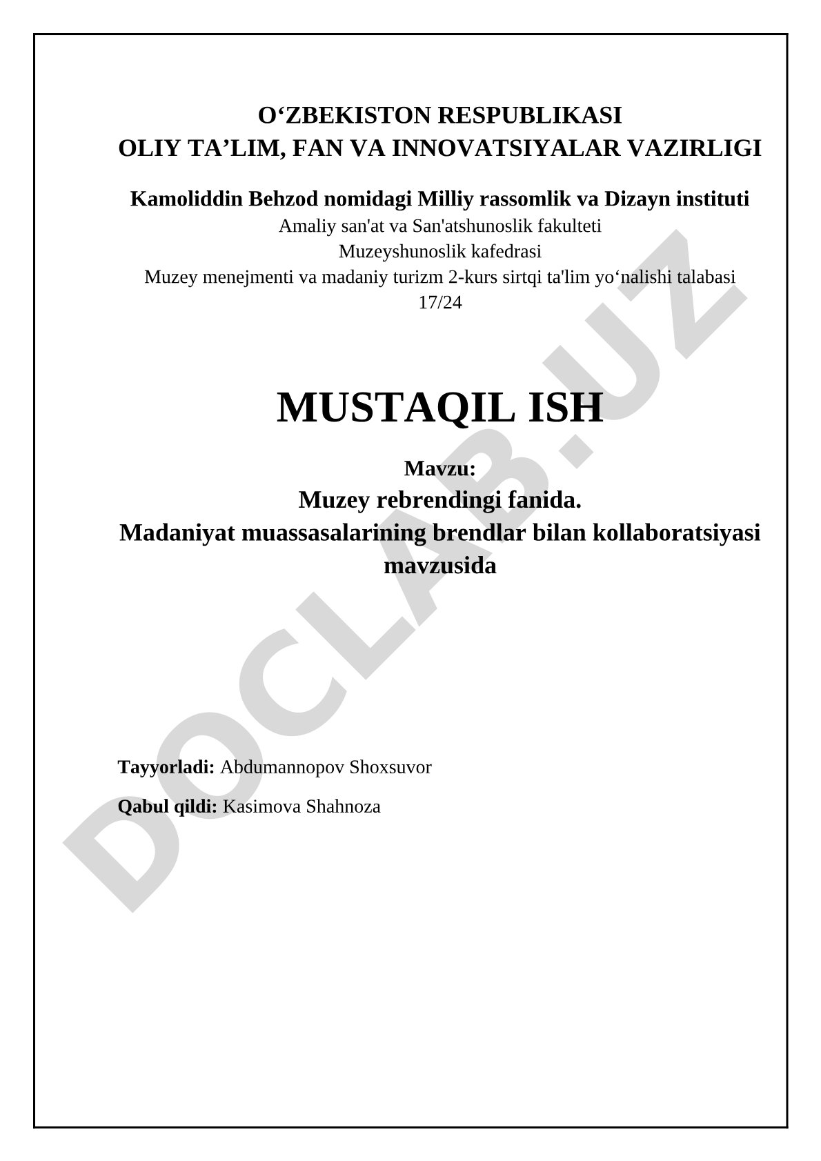 Muzey rebrendingi fanida madaniyat muassasalarining brendlar bilan kollaboratsiyasi