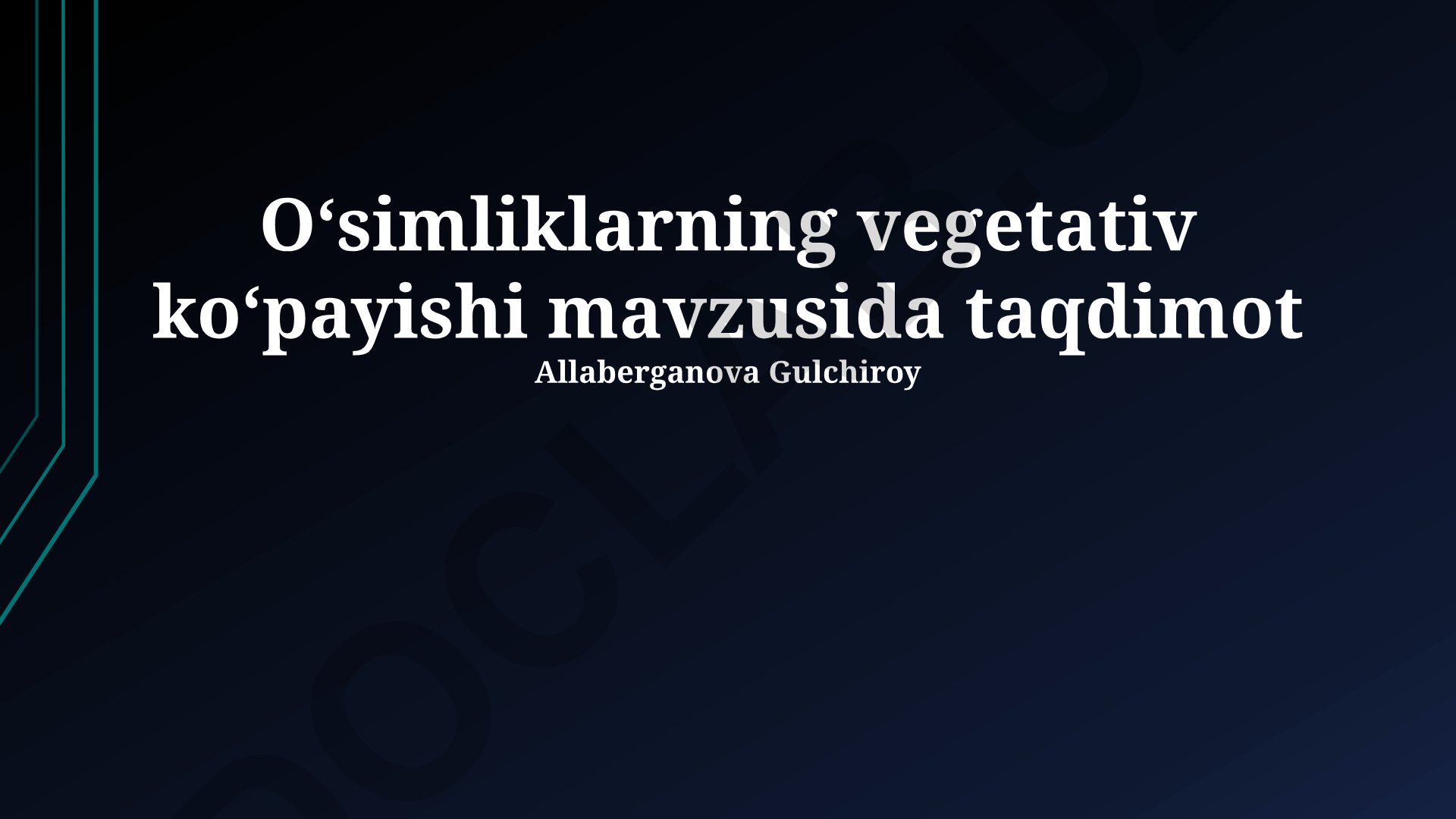 O'simliklarning vegetativ ko'payishi