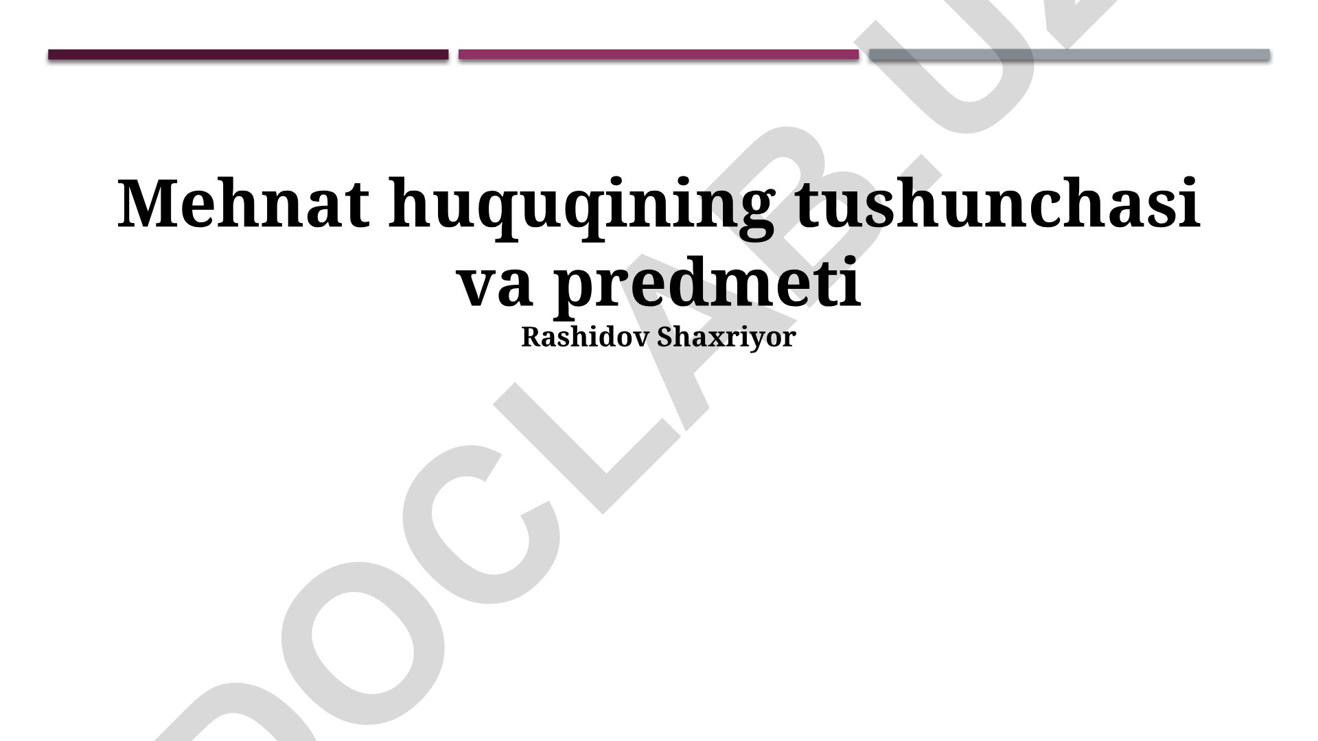 Mehnat huquqining tushunchasi va predmeti