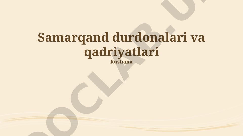 Samarqandning tarixiy merosi va zamonaviy rivojlanishi