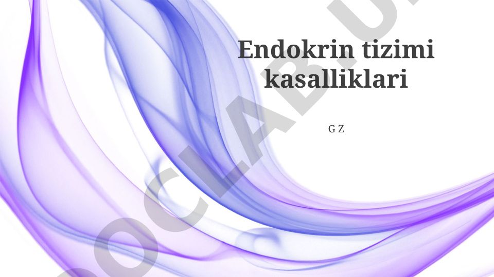 Endokrin tizimi kasalliklari va davolash usullari