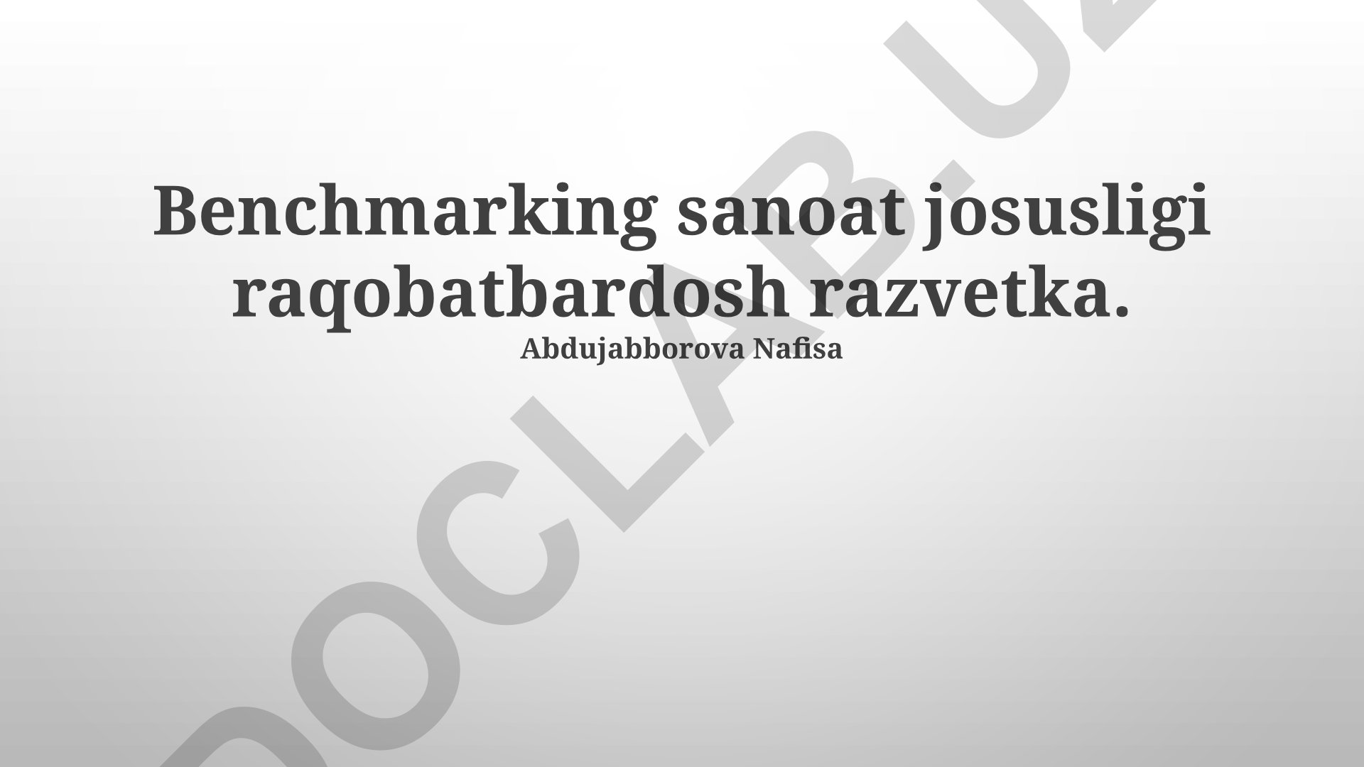 Sanoat josusligi va raqobatbardosh razvedkaning baholash metodologiyalari