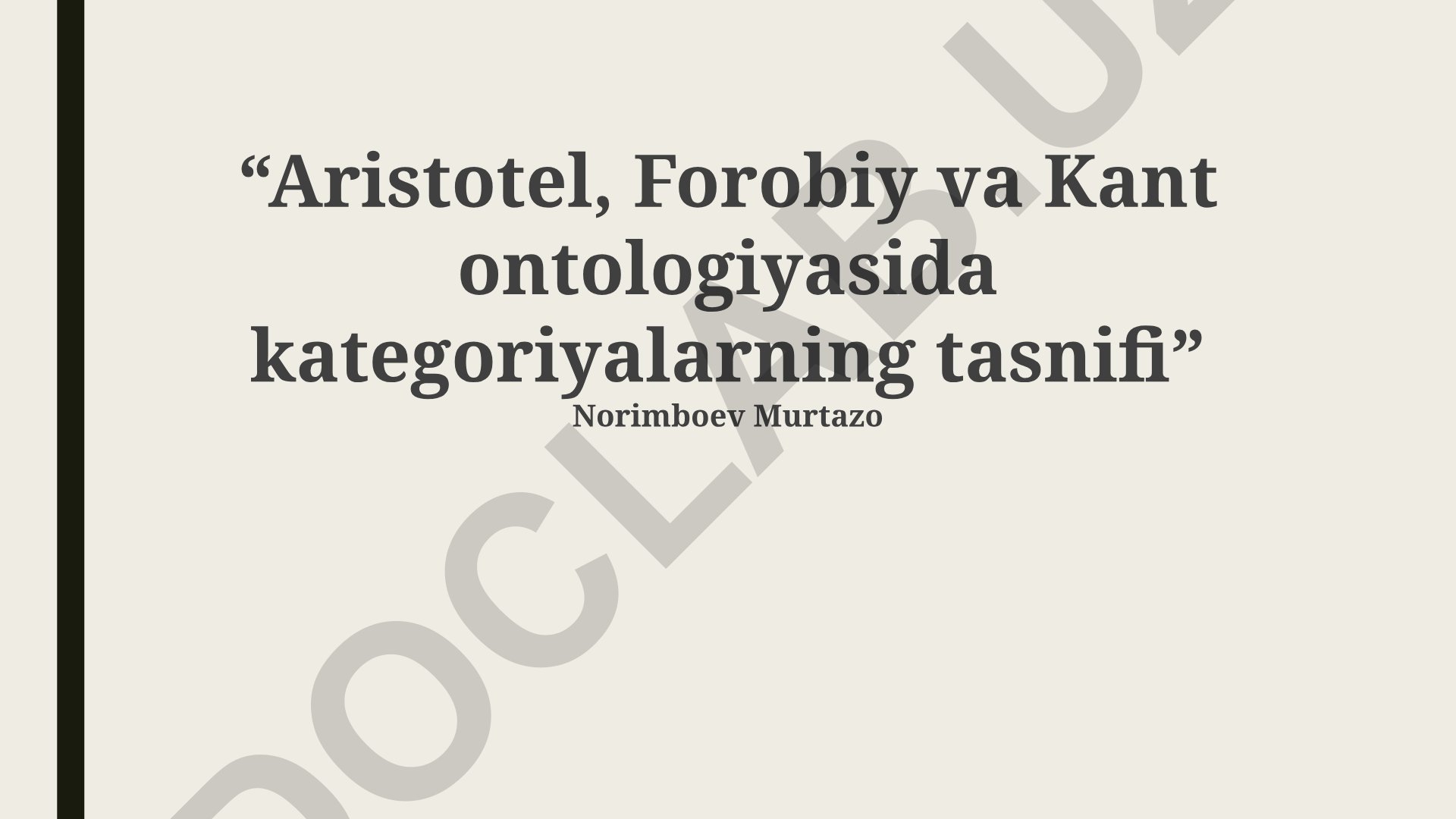 Aristotel, Forobiy va Kant ontologiyasida kategoriyalarning tasnifi
