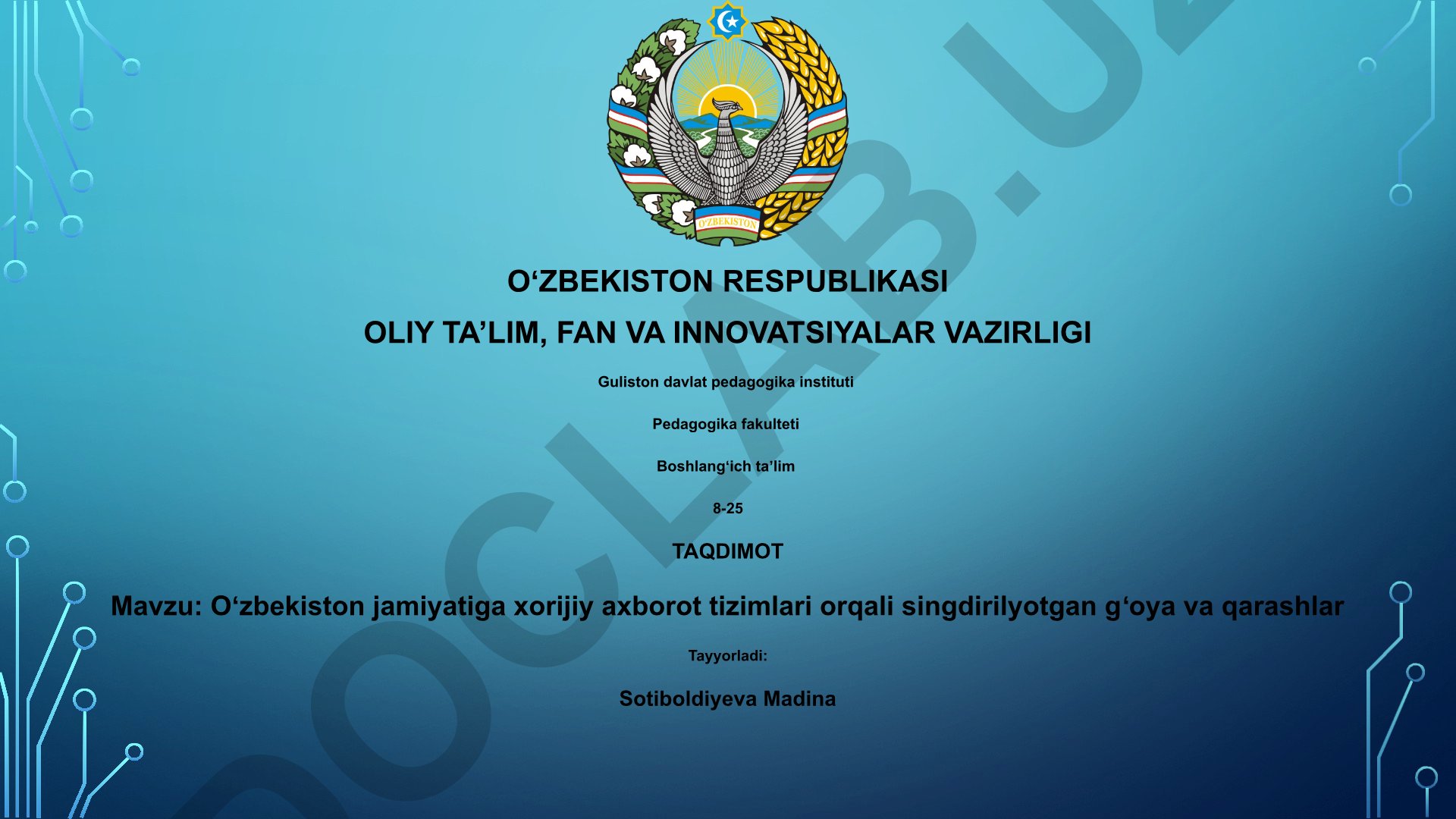 Oʻzbekiston jamiyatiga xorijiy axborot tizimlari orqali singdirilyotgan gʻoya va qarashlar