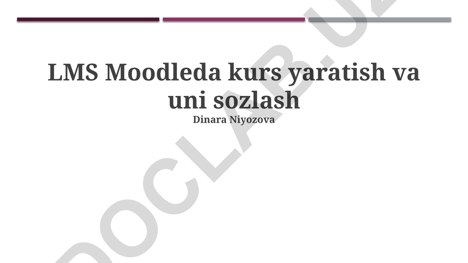 LMS Moodleda kurs yaratish va sozlash
