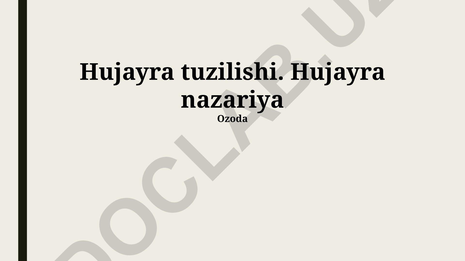 Hujayra tuzilishi va nazariyasi