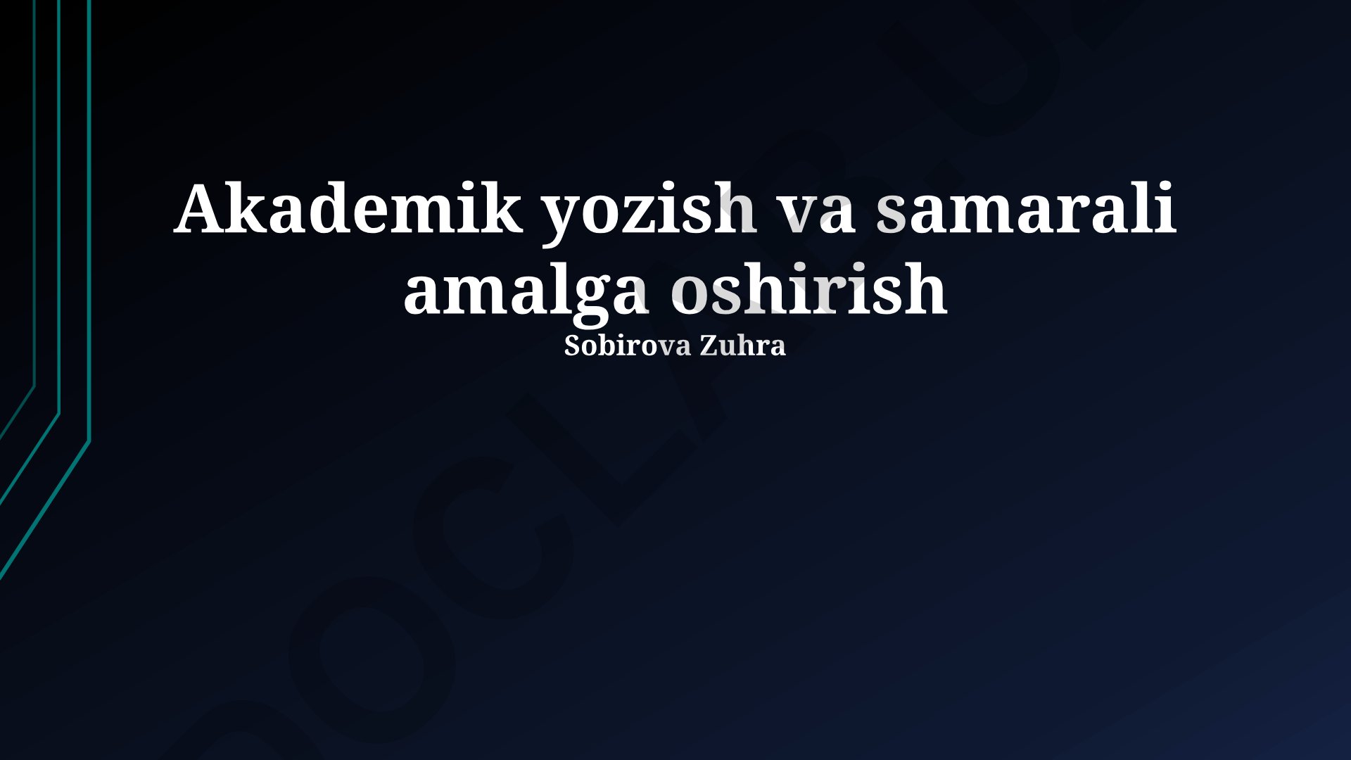 Akademik yozish va samarali amalga oshirish