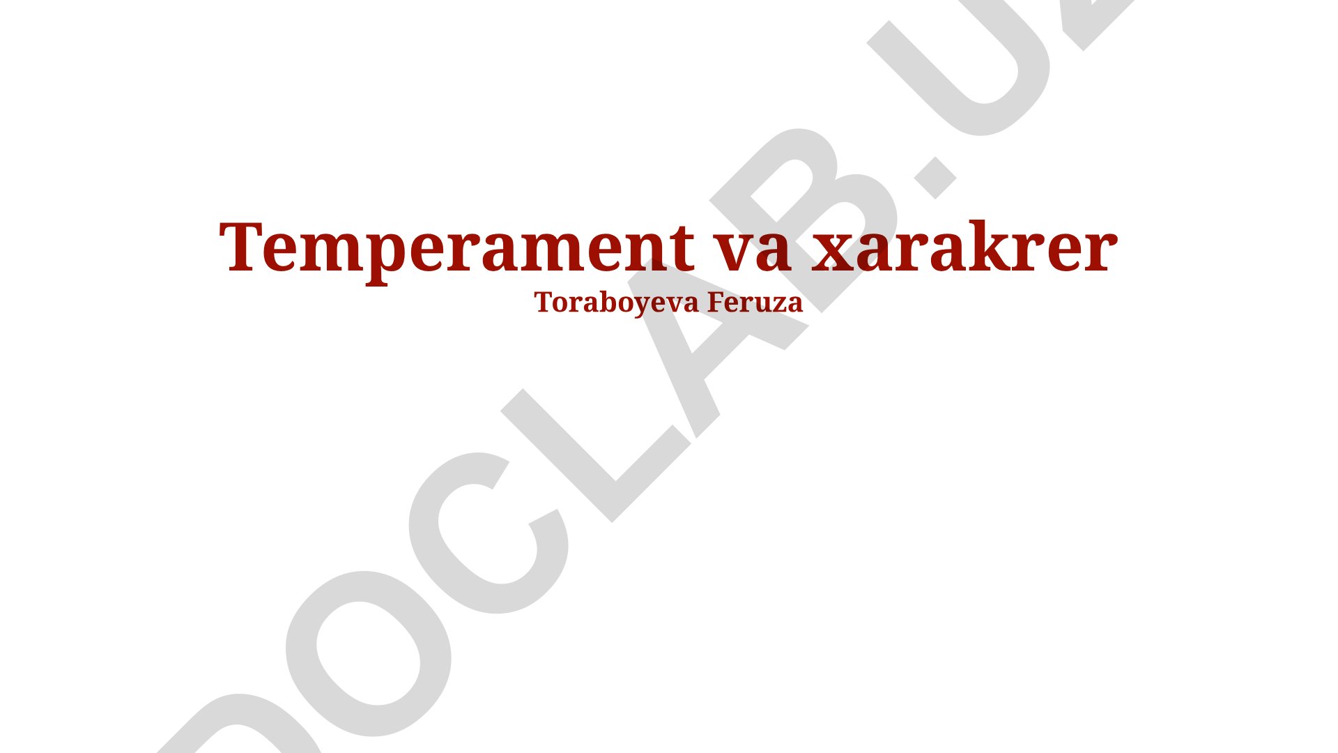 Temperament va xarakter tushunchalari