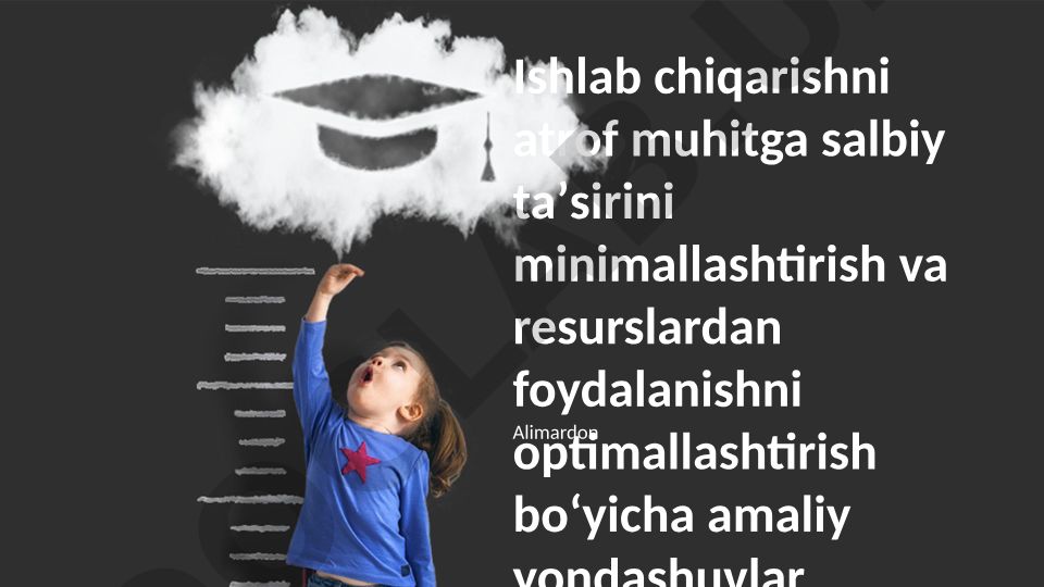 Barqaror ishlab chiqarish va resurslarni optimallashtirish