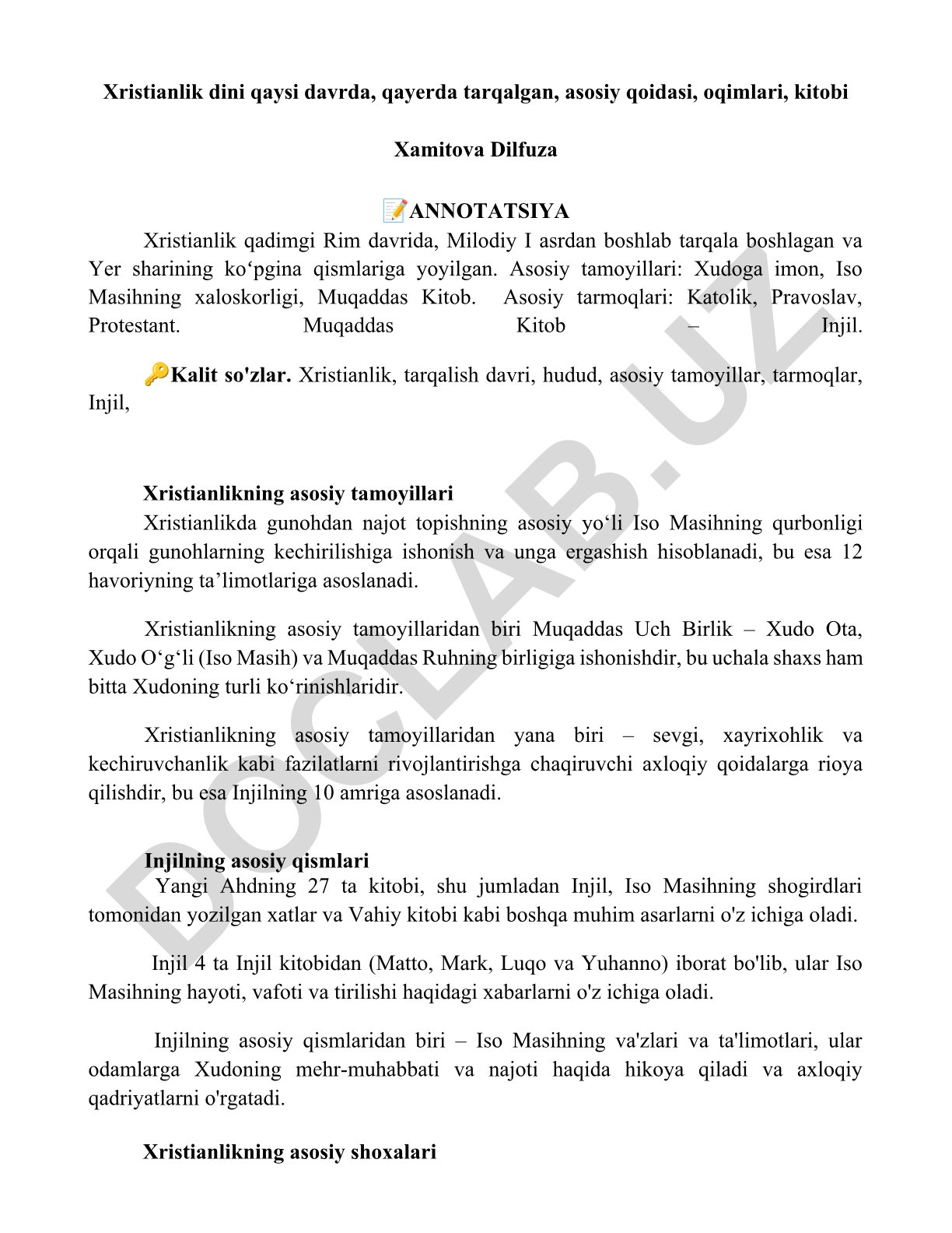 Xristianlik dini: tarqalishi, asosiy tamoyillari va tarmoqlari