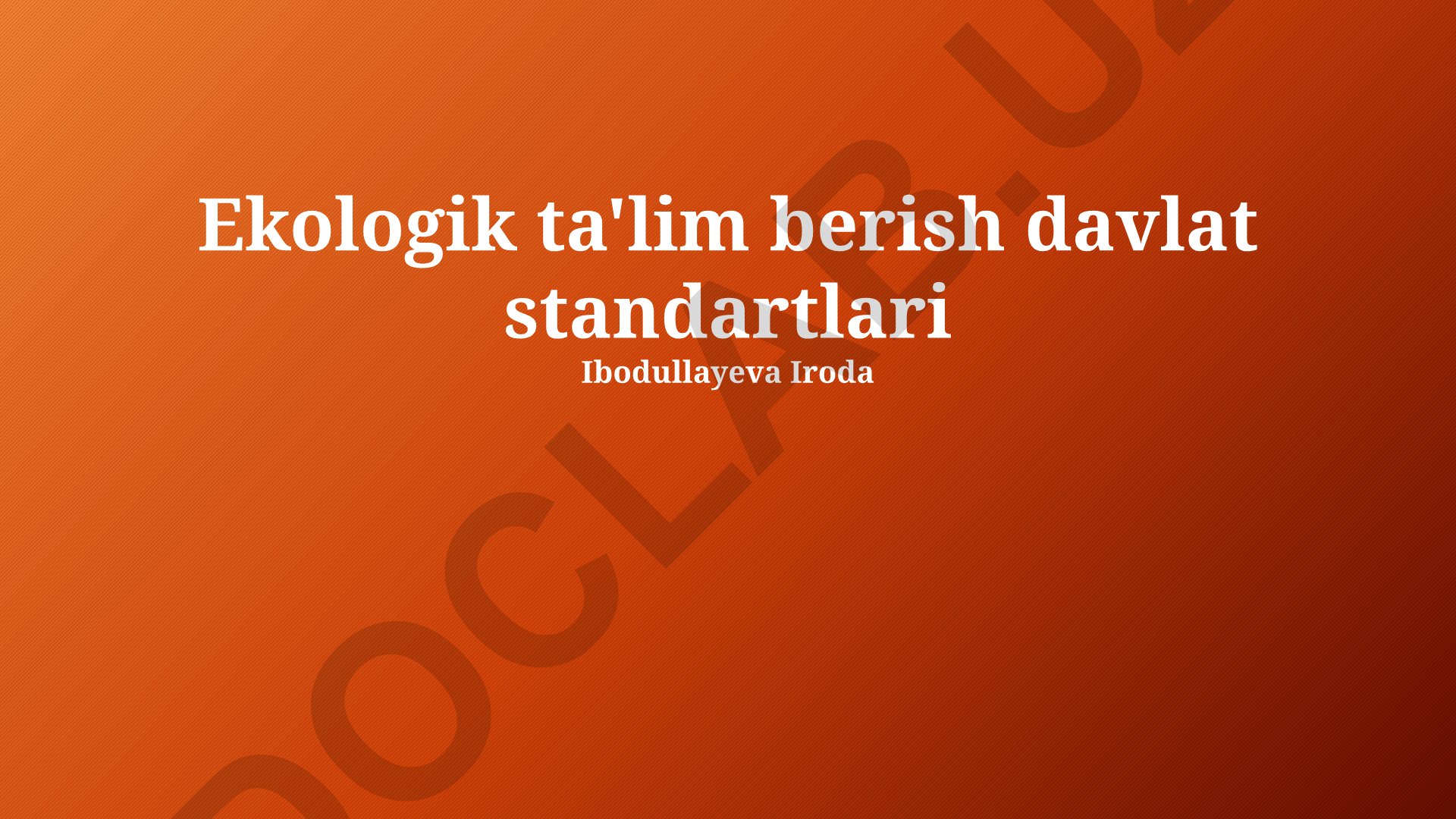 Ekologik ta'lim berish davlat standartlari