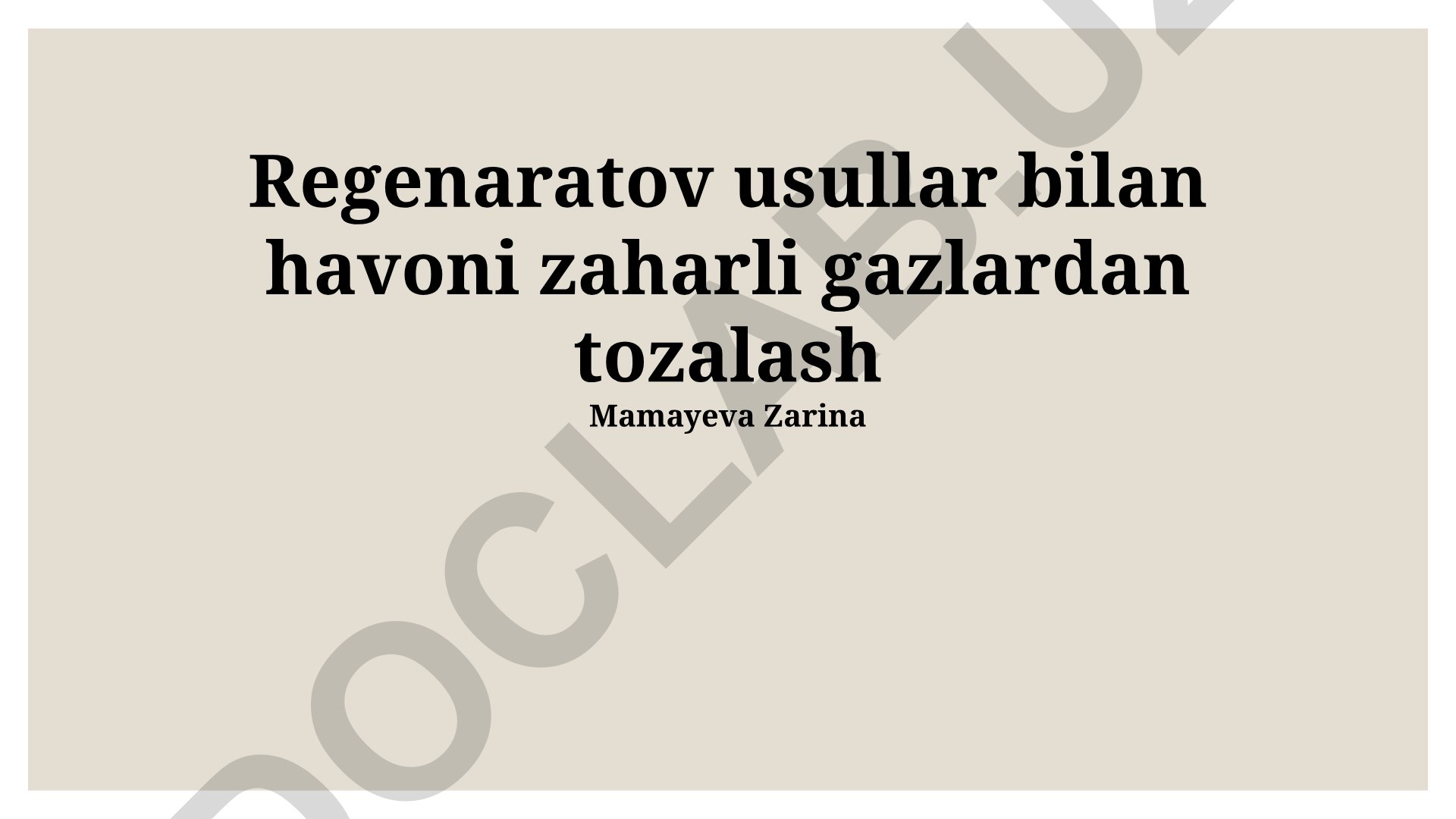Regenerativ usullar bilan havoni zaharli gazlardan tozalash