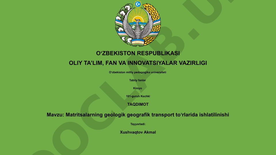 Matritsalarning geologik geografik transport toʻrlarida ishlatilinishi