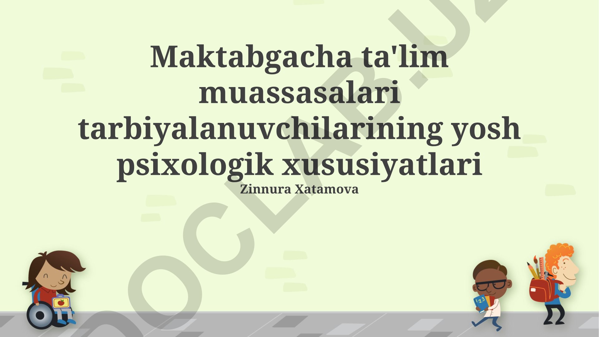 Maktabgacha ta'lim muassasalari tarbiyalanuvchilarining yosh psixologik xususiyatlari
